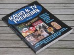 Harmon J. - Radio & TV Premiums. A Guide to the History and Value of Radio and TV Premiums