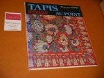 Dobry, Maryvonne - Tapis au Point. Techniques et Realisations