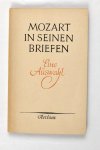Wurz, Anton - Mozart in seinen briefen Eine auswahl