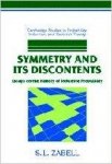 Zabell, S. L. - Symmetry and its Discontents: Essays on the History of Inductive Probability (Cambridge Studies in Probability, Induction and Decision Theory).