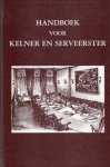 Zuidweg, Peter Joh. M. - Handboek voor kelner en serveerster.
