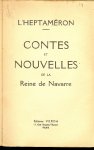L' Heptaméron - Contes et nouvelles de la Reine de Navarre.