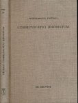 Fritsch, Friedeman - Communicatio Idiomatum: Zur Bedeutung einer christologischen Bestimmung für das Denken Johan Georg Hamanns