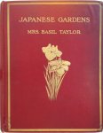 Mrs. Basil Taylor - Japanese Gardens With twenty-eight pictures in colour by Walter Tyndale