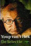 Youp van 't Hek - De Selectie