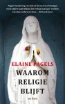 Elaine Pagels - (1) Waarom Religie Blijft