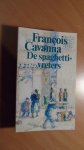Cavanna, Francois - De spaghettivreters