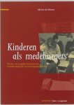Maxim de Winter - Kinderen als medeburgers kinder- en jeugdparticipatie als maatschappelijk opvoedingsperspectief