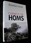 Littell, Jonathan - Carnets de Homs