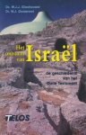 Glashouwer, W.J.J. / Ouweneel, W.J. - Het ontstaan van Israel. De geschiedenis van het Oude Testament