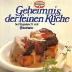 Hagendorf, Heide - Geheimnis der feinen Küche