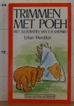 Mordden, Ethan - Shepard, E.H. (ill.) - trimmen met Poeh