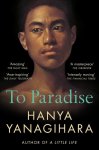 Hanya Yanagihara - To Paradise