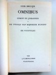 Bruijn, Cor - Omnibus - Simon en Johannes - De vogels van mijnheer Dupont - De vuistslag