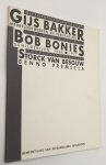 Ober, Jerven, samenstelling, - Overzichtstentoonstelling Gijs Bakker, meubelontwerpen en verlichting. Schapes Bob Bonies, schilderijen 1966-1977 Vormgevingsbeleid Storck van Besouw, Benno Premsela