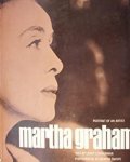 Leatherman, LeRoy - Martha Graham Portrait of an Artist