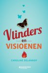 Caroline Delannoy - Vlinders en visioenen