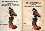 SUGIMOTO, Etsu - De levensroman van een Japansche prinses. Tweede druk.