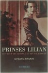 Evrard Raskin - Prinses lilian - De vrouw die Leopold III ten val bracht