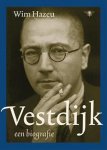 W. Hazeu - Vestdijk Biografie