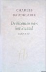Baudelaire, Charles - De bloemen van het kwaad