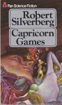 Silverberg, Robert - Capricorn Games