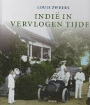 Zweers,Louis - Indie in vervlogen tijden