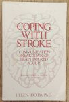 BROIDA, HELEN. - Coping With Stroke. Communication Breakdown of Brain Injured Adults.