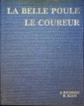 Boudriot, J and H. Berti - La Belle Poule & Le Coureur