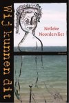 Nelleke Noordervliet 10880 - Wij kunnen dit