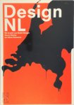 Aaron Betsky, Adam Eeuwens - Design NL De kracht van Dutch Design