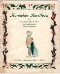 Haan, Gonda de - Hannekes Kerstfeest, Met teekeningen van de schrijfster.