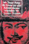 Jozien Driessen 116735 - Tsaar Peter en zijn Amsterdamse vrienden