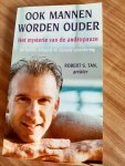 Tan, R.S. - Ook mannen worden ouder / het mysterie van de andropauze : de fysieke, seksuele en mentale verandering
