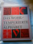 Bertram, Axel - Das Wohltemperierte Alphabet