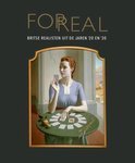 KOOPMANS, YPE e.a. - For Real -Britse realististen uit de jaren 20 en 30 KOOPMANS, YPE e.a. - For Real -Britse realististen uit de jaren 20 en 30