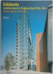 Ishimoto Architectural & Engineering Firm, Inc, [Intr.] Mitsuru Senda - Ishimoto Architectural & Engineering Firm, Inc. Popular Appeal and Nobility