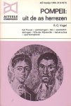 Vogel, R.C. - Pompeii: uit de as herrezen