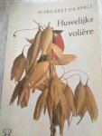Margaret Drabble - Huwelijks voliere (A Summer Bird-cage)