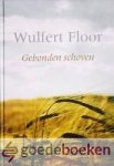 Floor, Wulfert - Gebonden schoven --- Niet eerder uitgegeven oefeningen, deel 3.