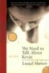 Lionel Shriver 56794 - We Need to Talk About Kevin