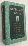 Vries, Jan de, Ad van der Woude, - Nederland 1500-1815. De eerste ronde van de moderne economische groei. [Hardcover]