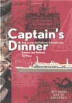 BErkum, Sandra van & Tal Maes - Captain's dinner. Koken met de Holland-Amerika Lijn
