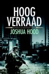 Joshua Hood - Search & Destroy 1 -   Hoogverraad