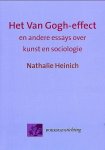 Nathalie Heinich - Het Van Gogh-effect en andere essays over kunst en sociologie Nathalie Heinich - Het Van Gogh-effect en andere essays over kunst en sociologie