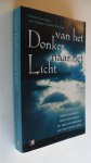 Campbell, Denis / Dorrit Groot Wassink - van het Donker naar het Licht