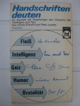 Ehwald, Ursula und Lauster, Peter - Handschriften deuten. So beurteilt die Graphologie den Character. Met Testfolgen und Tips.