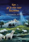 Marle, J.M. van - Marle, J.M. van-Kom, ga je mee naar Bethlehem (nieuw)