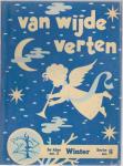 J.H.W. Arnoldus - Van Wijde Verten serie leesboeken klas 5 deeltje 2 Winter