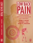 Rucker, Karen S., Andrew J. Cole & Stuart M. Weinstein - Low Back Pain: A symptom-based approach to diagnosis and treatment